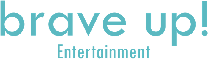 brave up! Entertainment